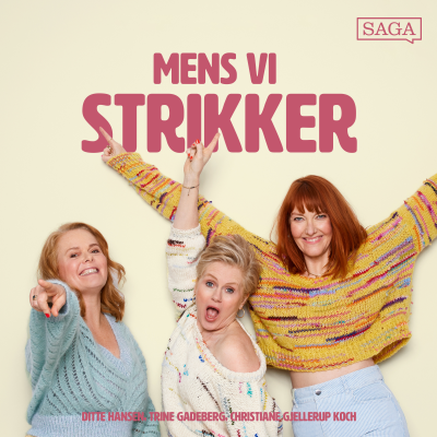 Mens vi strikker