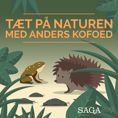 Tæt på naturen med Anders Kofoed