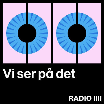 Vi ser på det