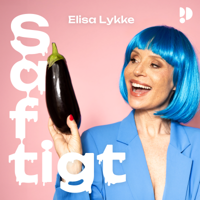 Saftigt - med Elisa Lykke
