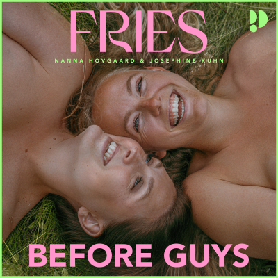 Fries Before Guys