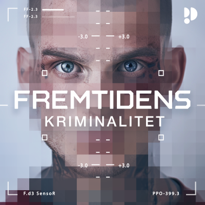 Fremtidens kriminalitet