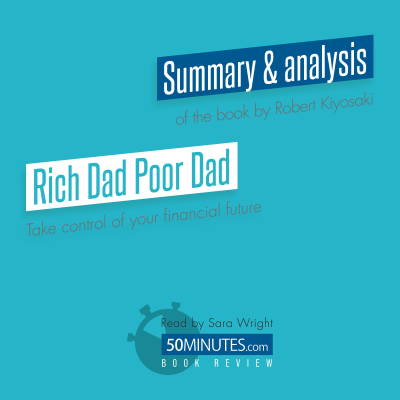 Book Review: Rich Dad Poor Dad by Robert Kiyosaki