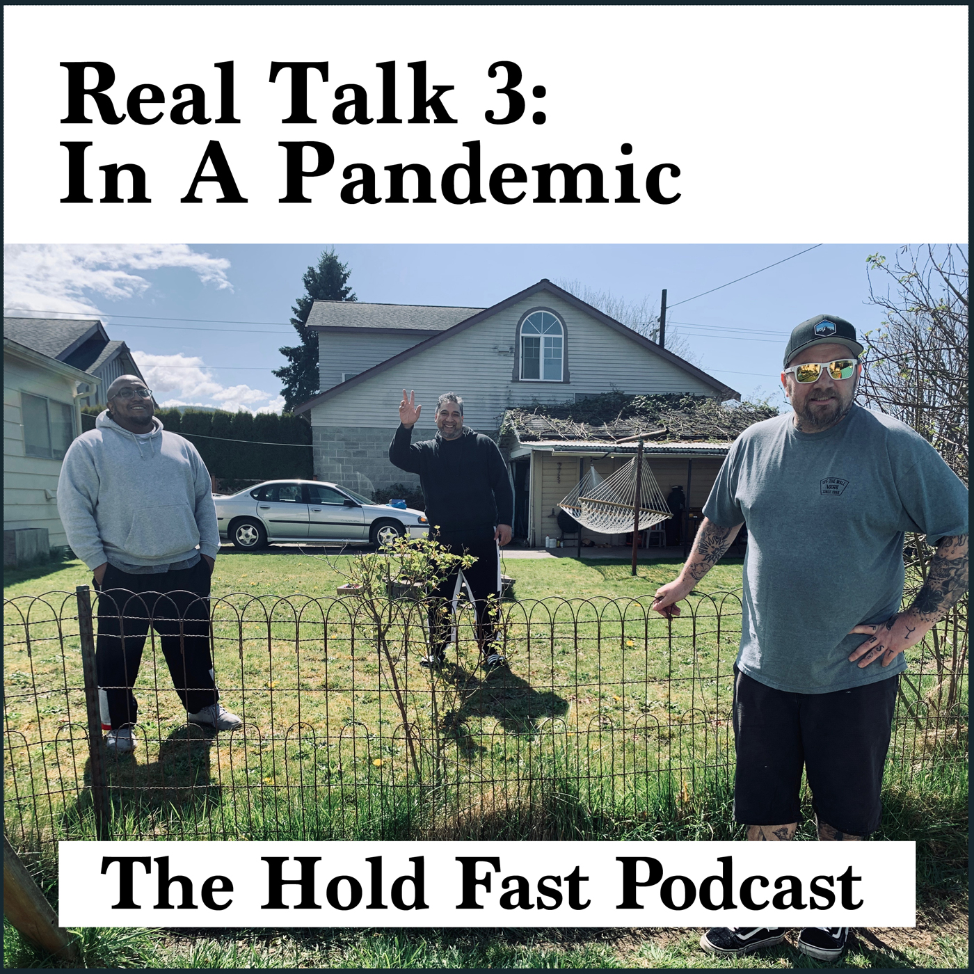 38) Real Talk 3: In A Pandemic